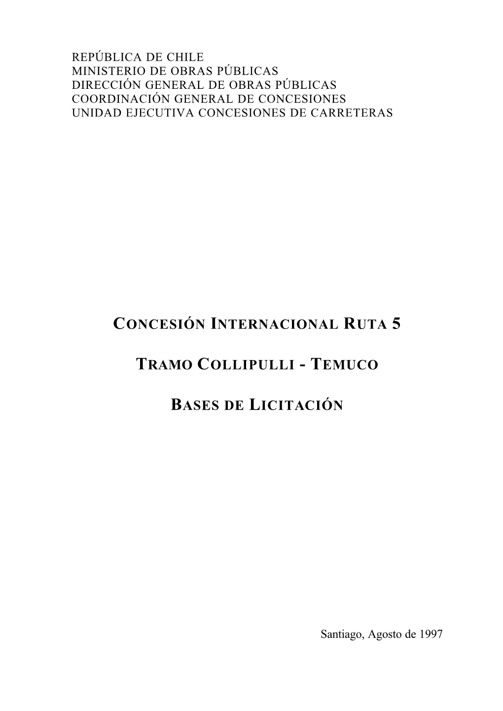 Concesión Internacional Ruta 5 Tramo Collipulli