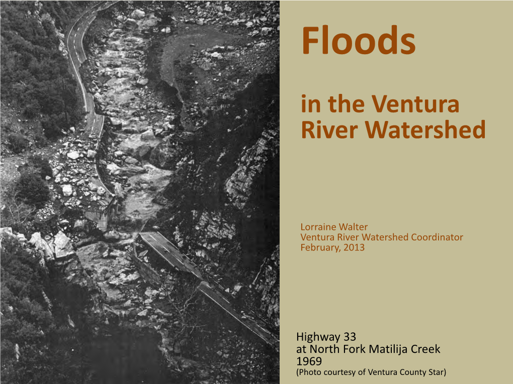 Floods in the Ventura River Watershed