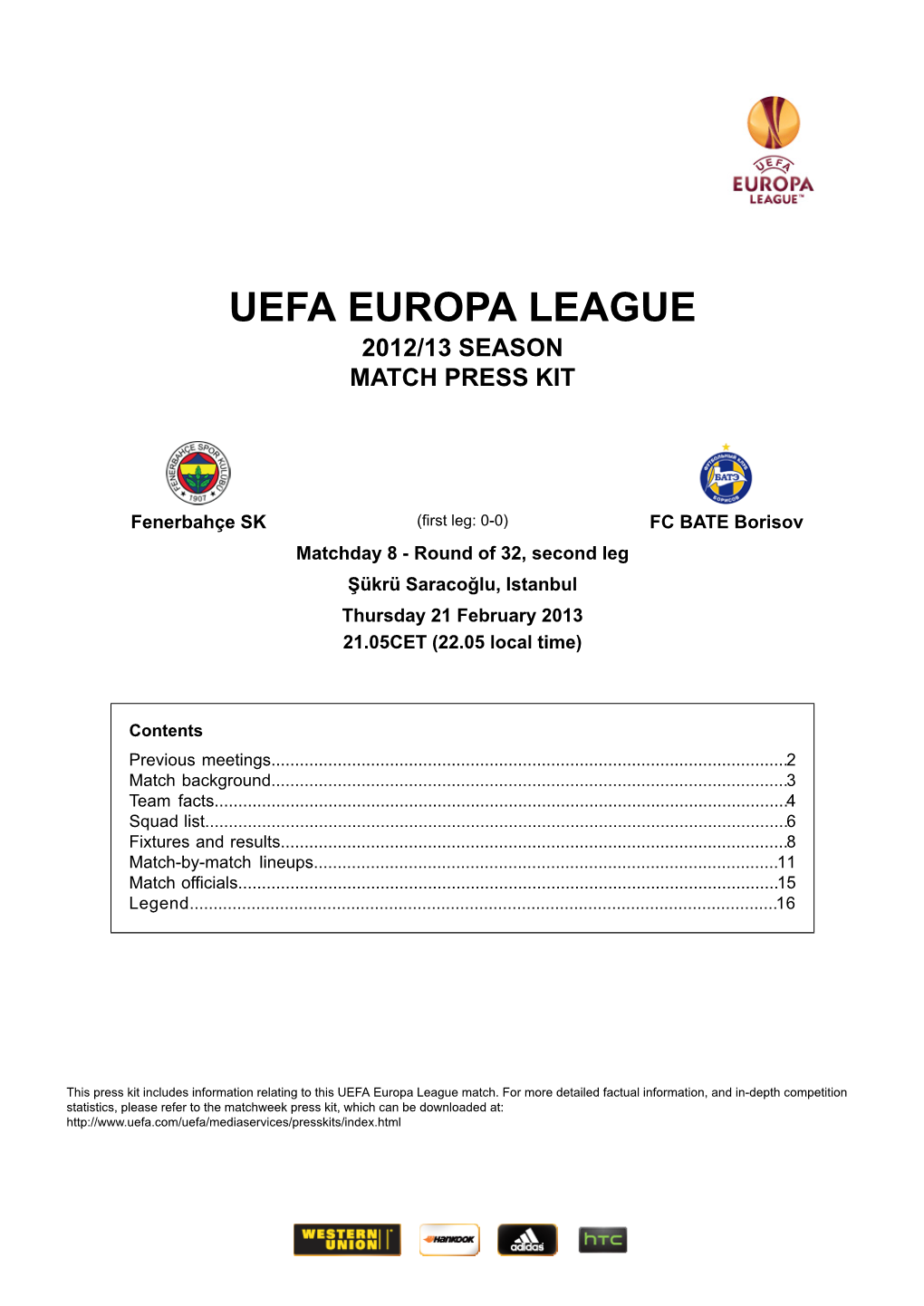 Uefa Europa League 2012/13 Season Match Press Kit