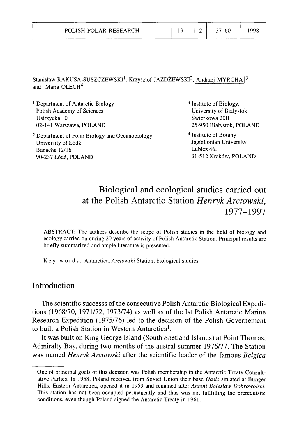 Biological and Ecological Studies Carried out at the Polish Antarctic Station Henryk Arctowski, 1977-1997