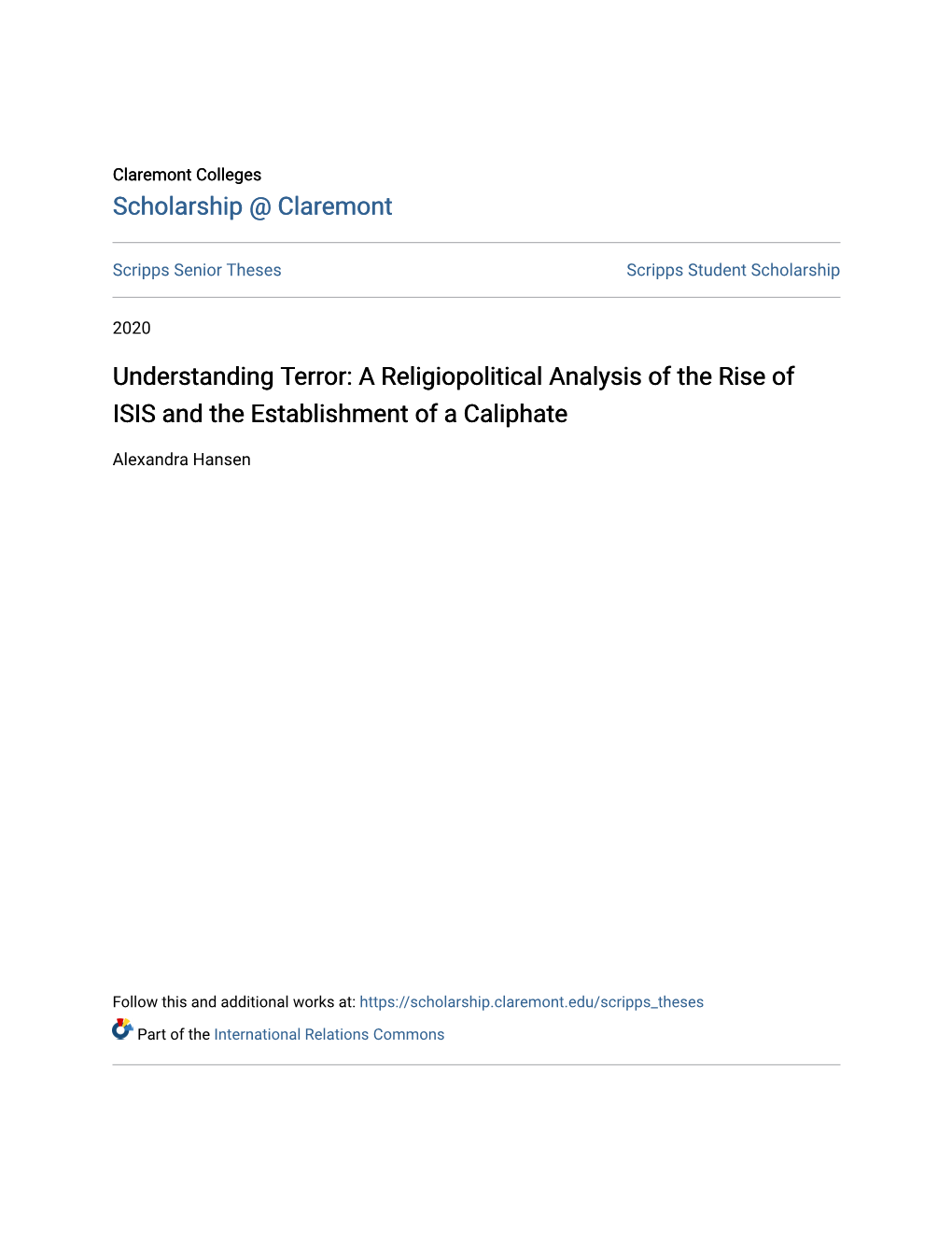 Understanding Terror: a Religiopolitical Analysis of the Rise of ISIS and the Establishment of a Caliphate