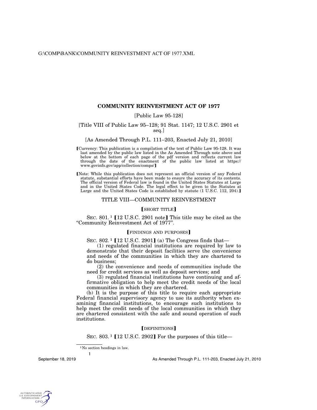 COMMUNITY REINVESTMENT ACT of 1977 [Public Law 95-128] [Title VIII of Public Law 95–128; 91 Stat