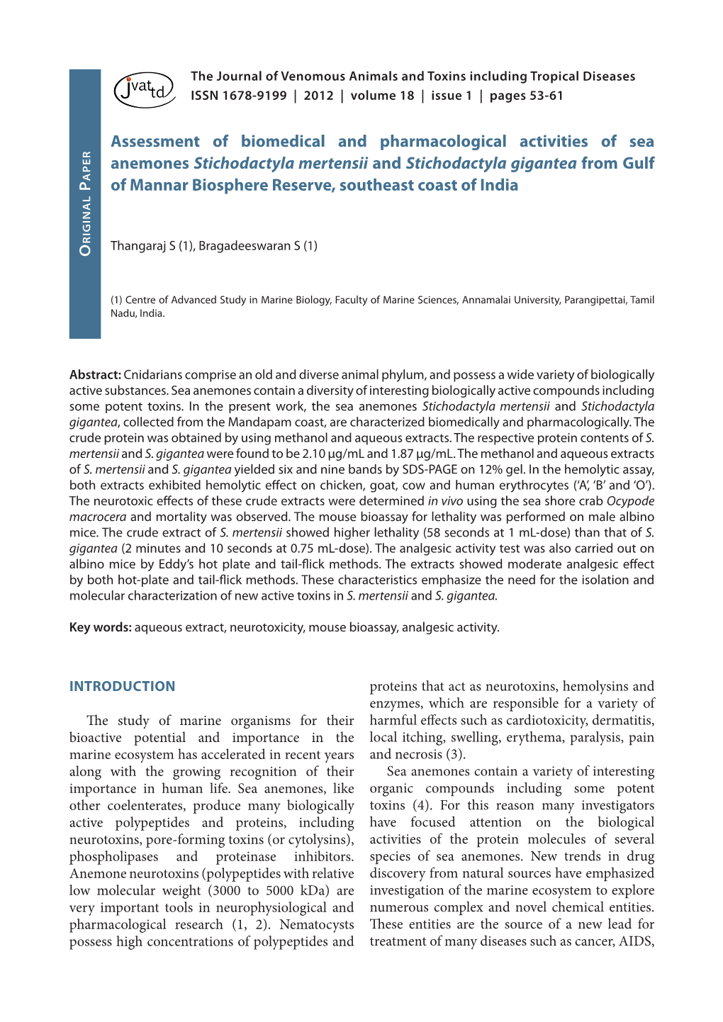 Assessment of Biomedical and Pharmacological Activities of Sea Anemones Stichodactyla Mertensii and Stichodactyla Gigantea From