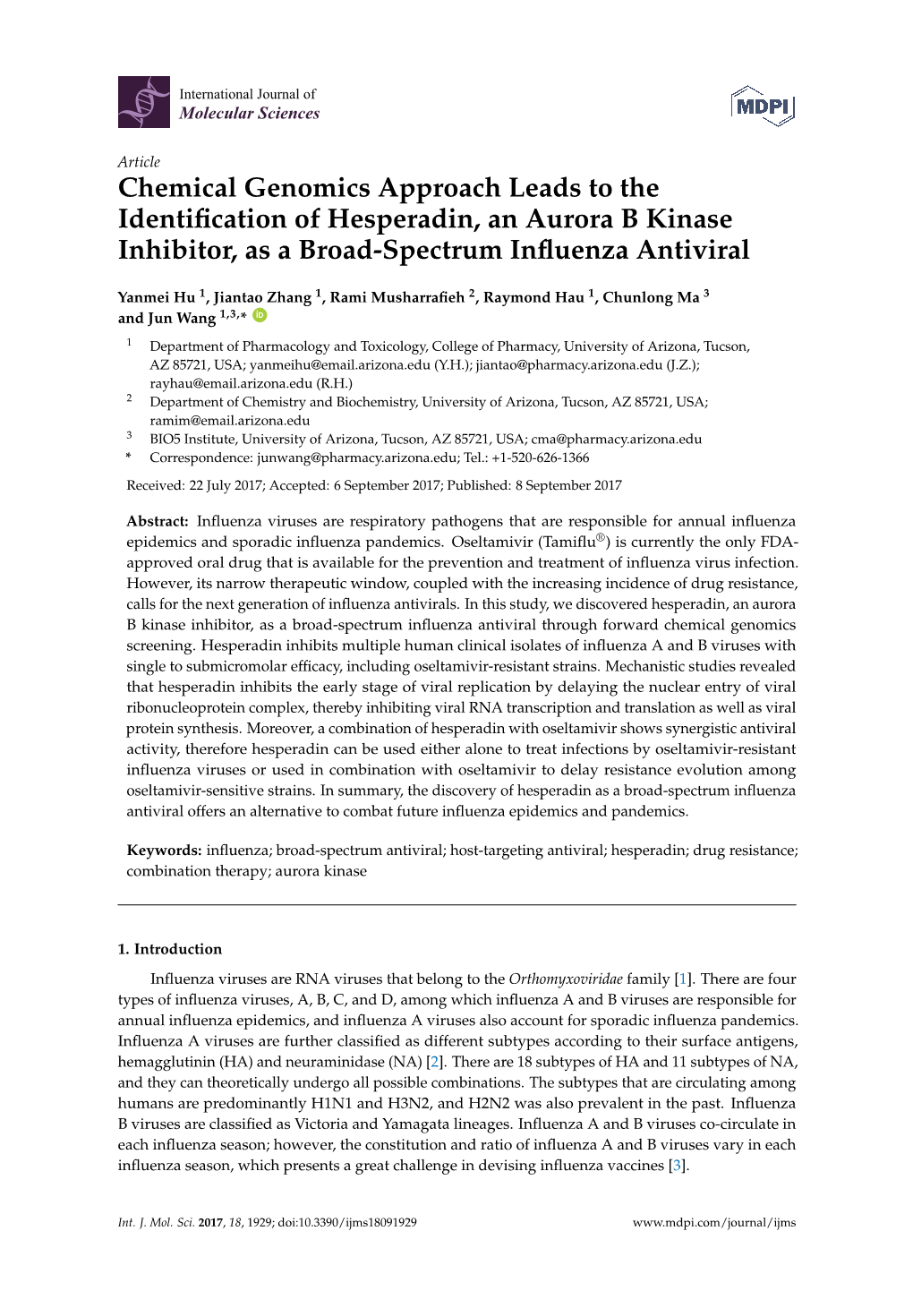 Chemical Genomics Approach Leads to the Identification of Hesperadin, an Aurora B Kinase Inhibitor, As a Broad-Spectrum Influenz