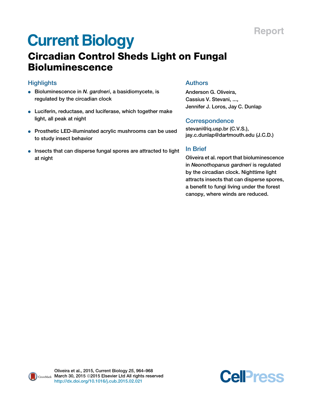 Circadian Control Sheds Light on Fungal Bioluminescence