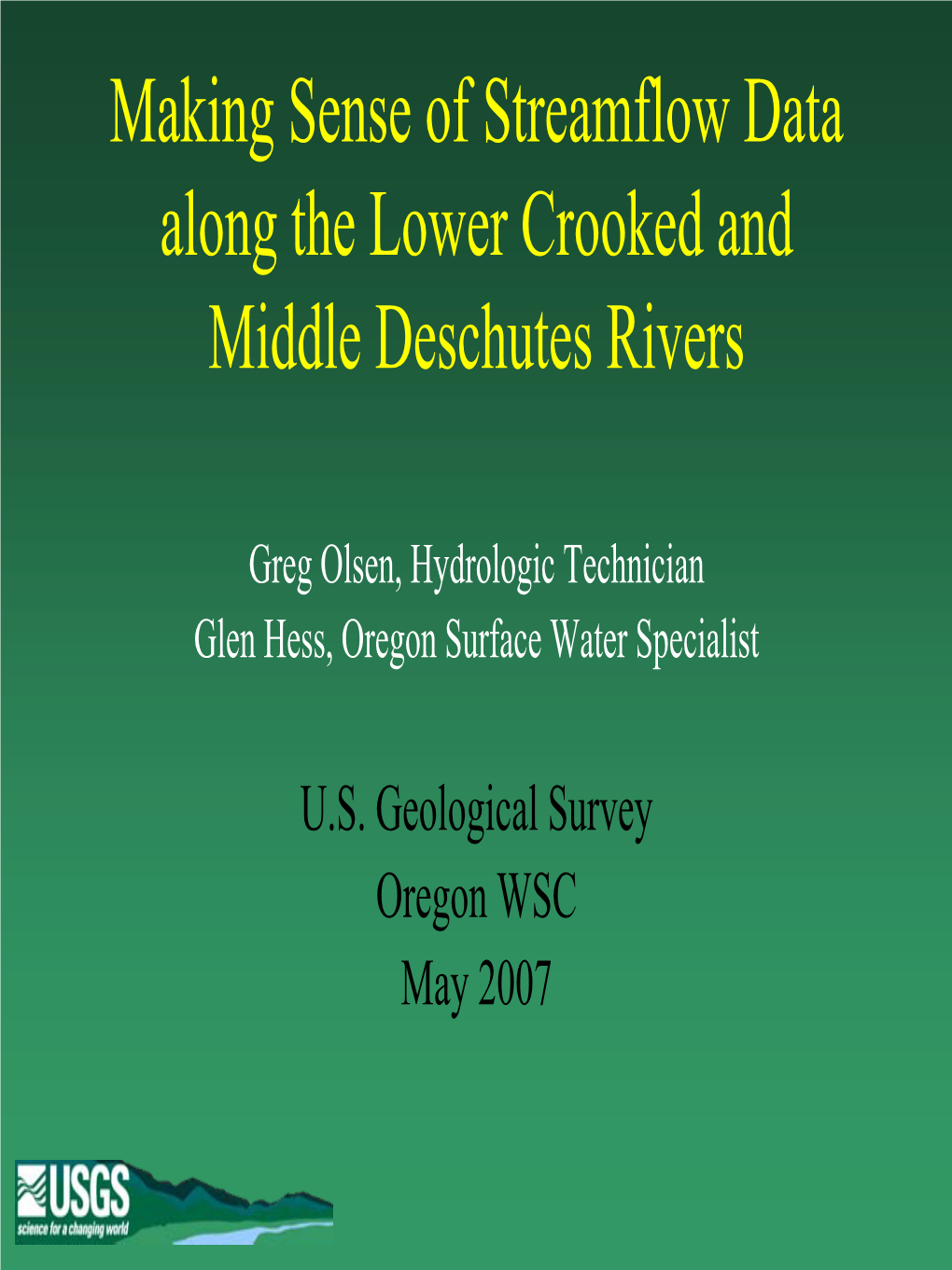 Making Sense of Streamflow Data Along the Lower Crooked and Middle Deschutes Rivers