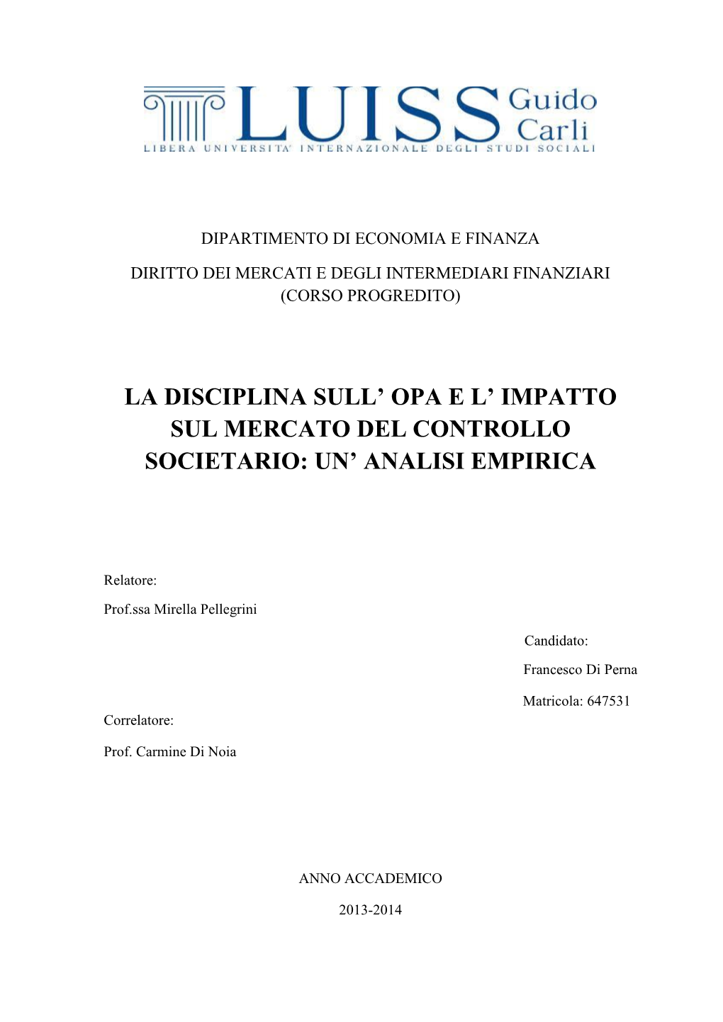 La Disciplina Sull' Opa E L' Impatto Sul Mercato Del