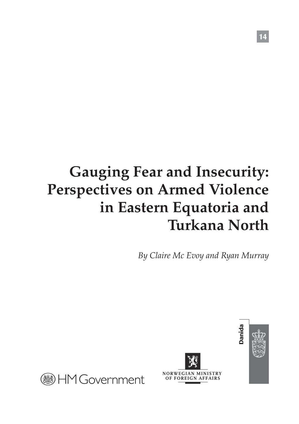 Perspectives on Armed Violence in Eastern Equatoria and Turkana North