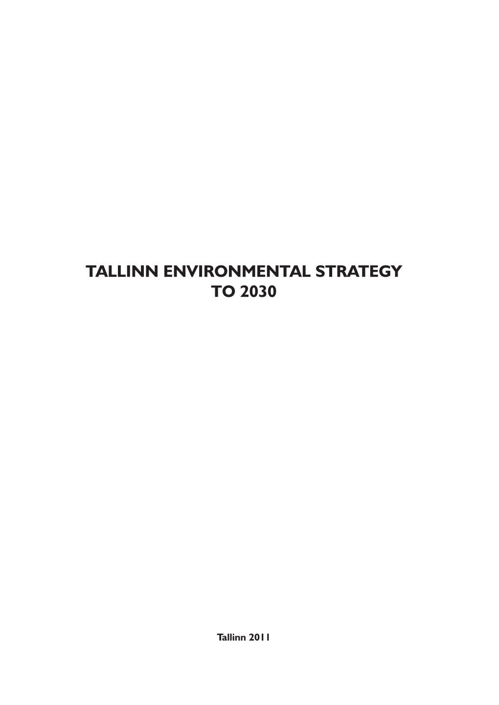 Tallinn Environmental Strategy to 2030