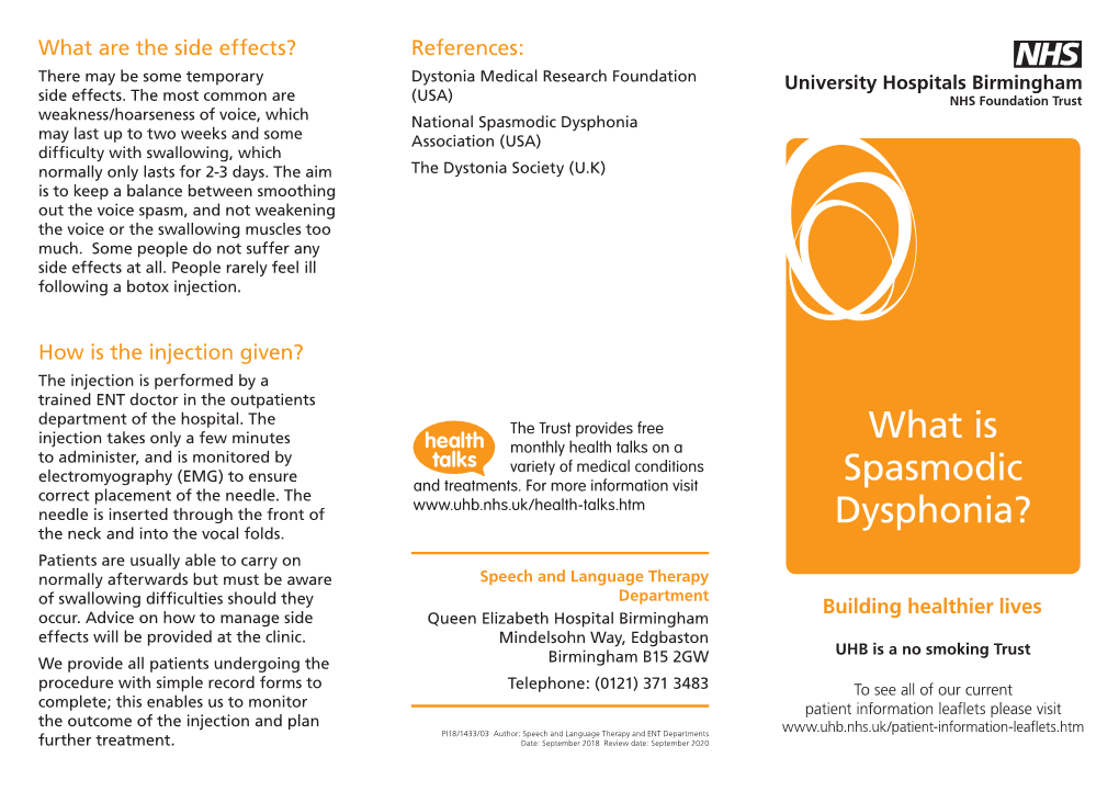 What Is Spasmodic Dysphonia? What Causes Spasmodic Types of Dystonia, E.G