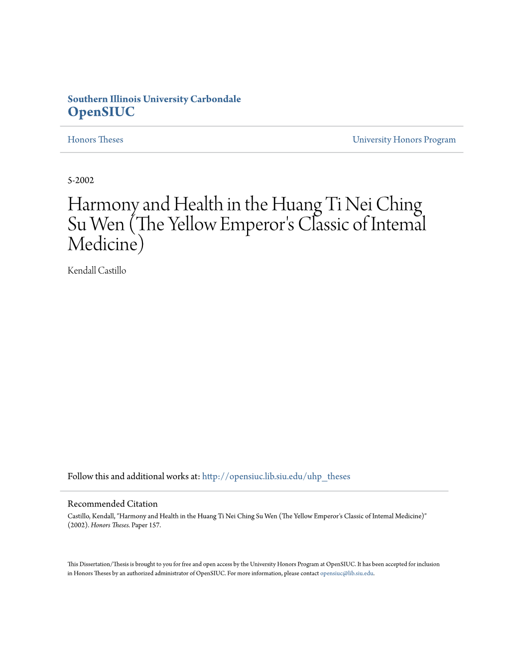 Harmony and Health in the Huang Ti Nei Ching Su Wen (The Yellow Emperor's Classic of Intemal Medicine)