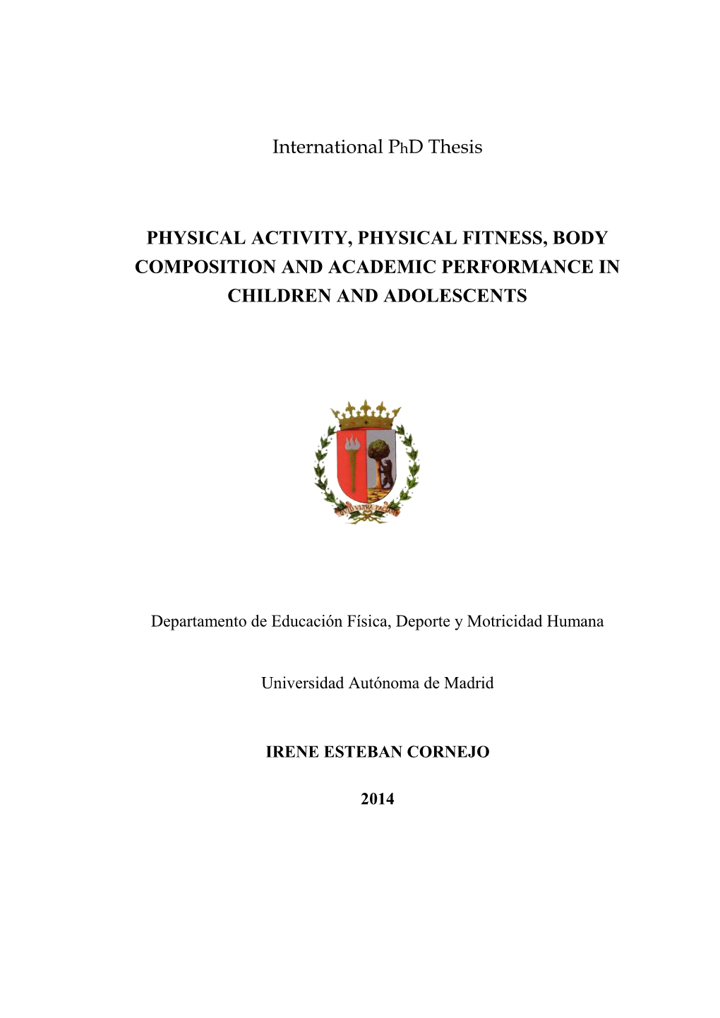 International Phd Thesis PHYSICAL ACTIVITY, PHYSICAL FITNESS