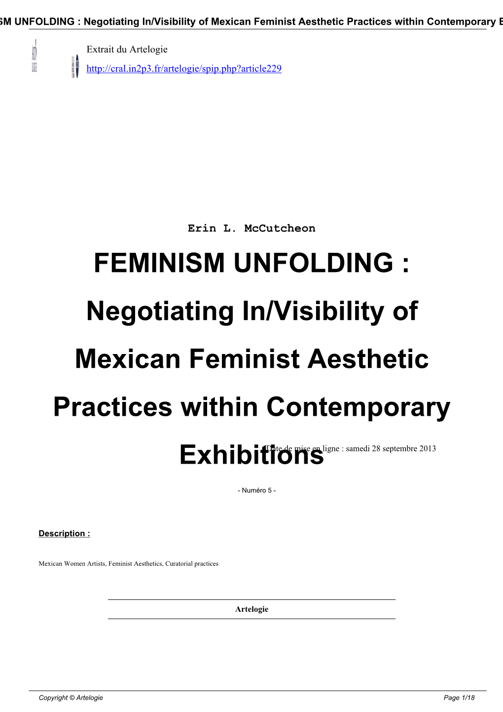 FEMINISM UNFOLDING : Negotiating In/Visibility of Mexican Feminist Aesthetic Practices Within Contemporary Exhibitions