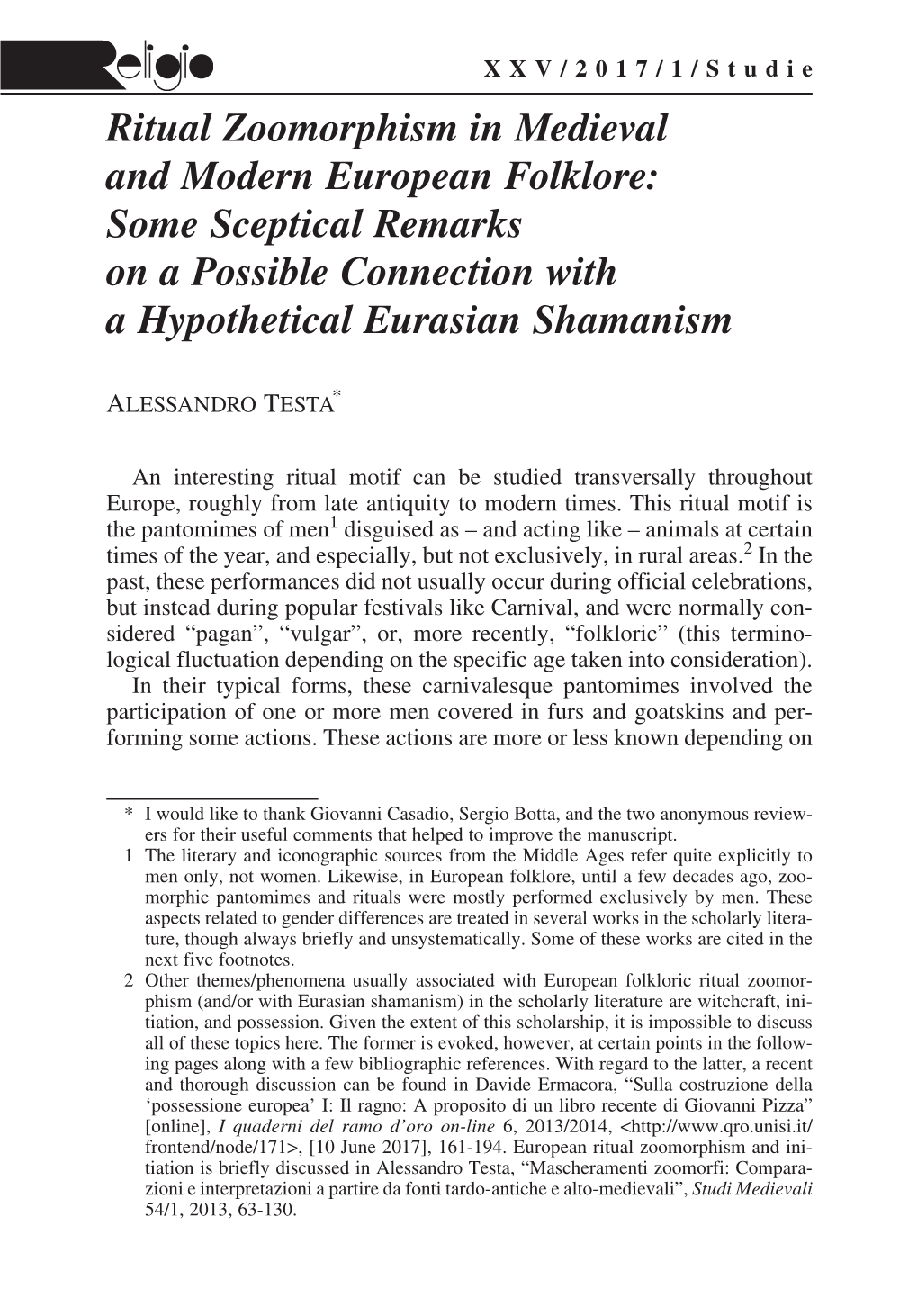 Ritual Zoomorphism in Medieval and Modern European Folklore: Some Sceptical Remarks on a Possible Connection with a Hypothetical Eurasian Shamanism