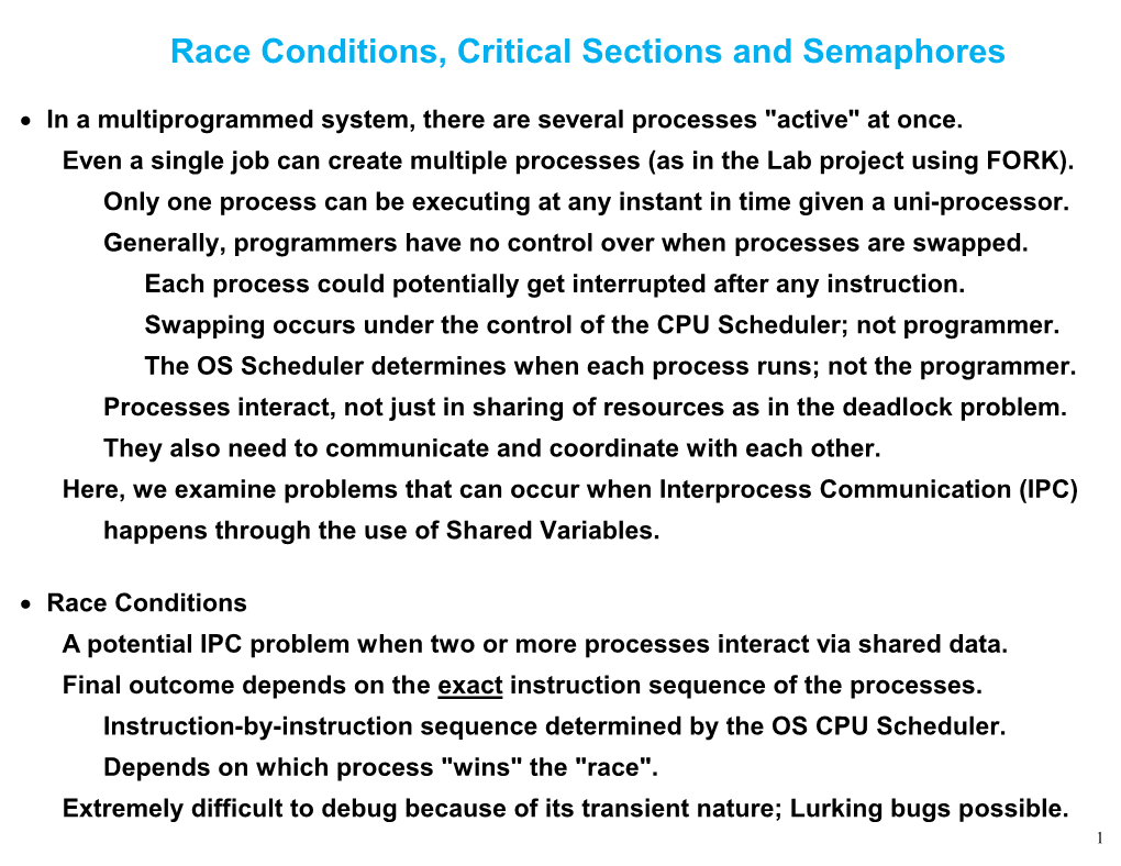 Race Conditions, Critical Sections and Semaphores