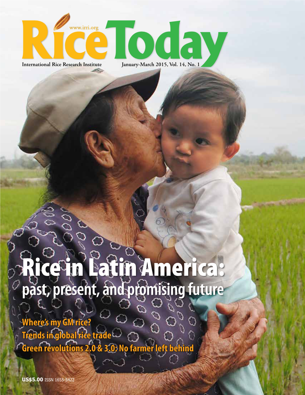 Rice in Latin America: Past, Present, and Promising Future