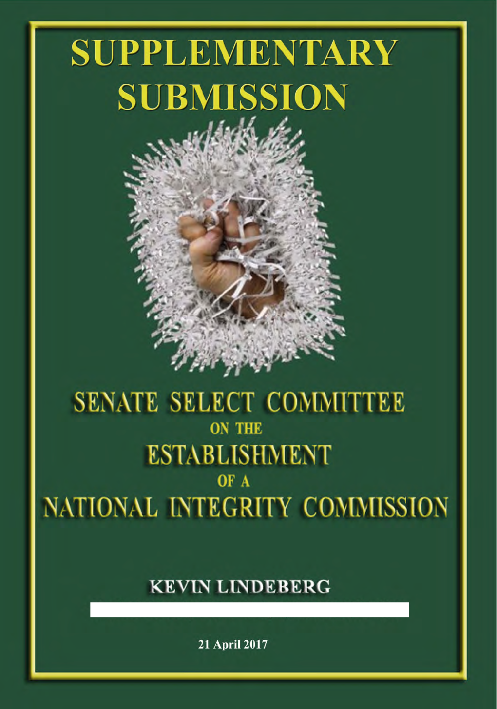 Select Committee on a National Integrity Commission Submission 33
