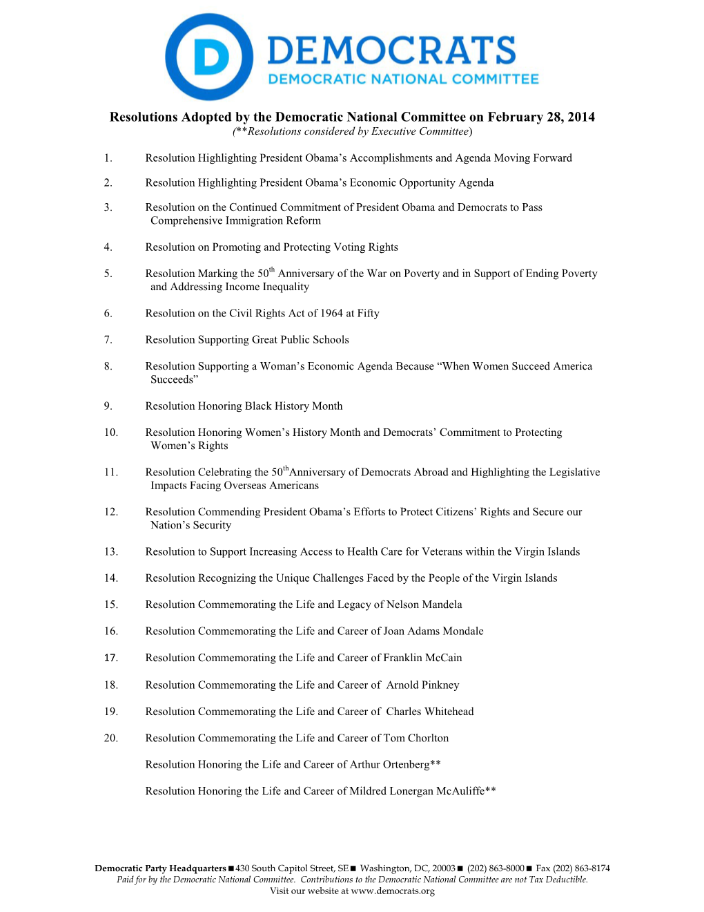 Resolutions Adopted by the Democratic National Committee on February 28, 2014 (**Resolutions Considered by Executive Committee)