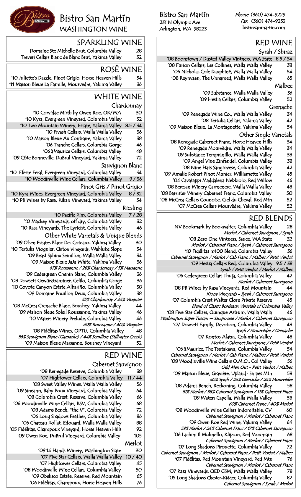 Bistro San Martín Phone (360) 474-9229 Bistro San Martín 231 N Olympic Ave Fax (360) 474-9233 WASHINGTON WINE Arlington, WA 98223 Bistrosanmartin.Com