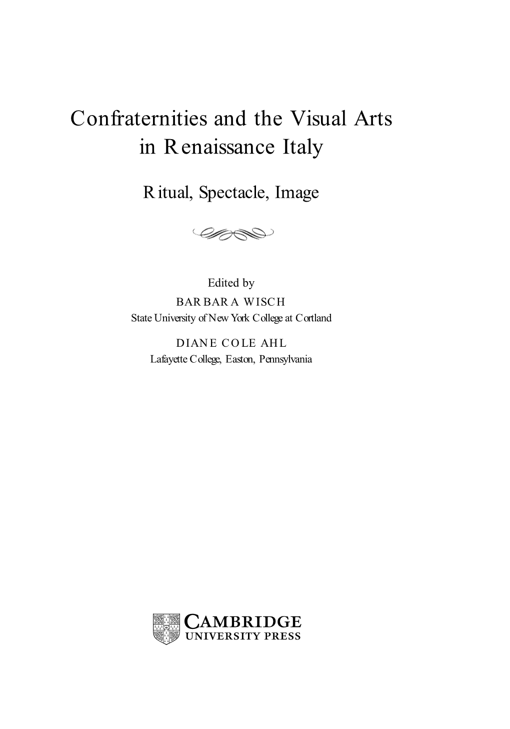 Confraternities and the Visual Arts in Renaissance Italy