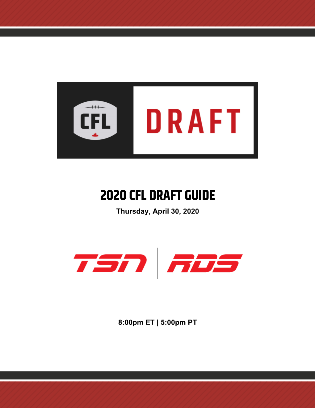 2020 CFL DRAFT GUIDE Thursday, April 30, 2020