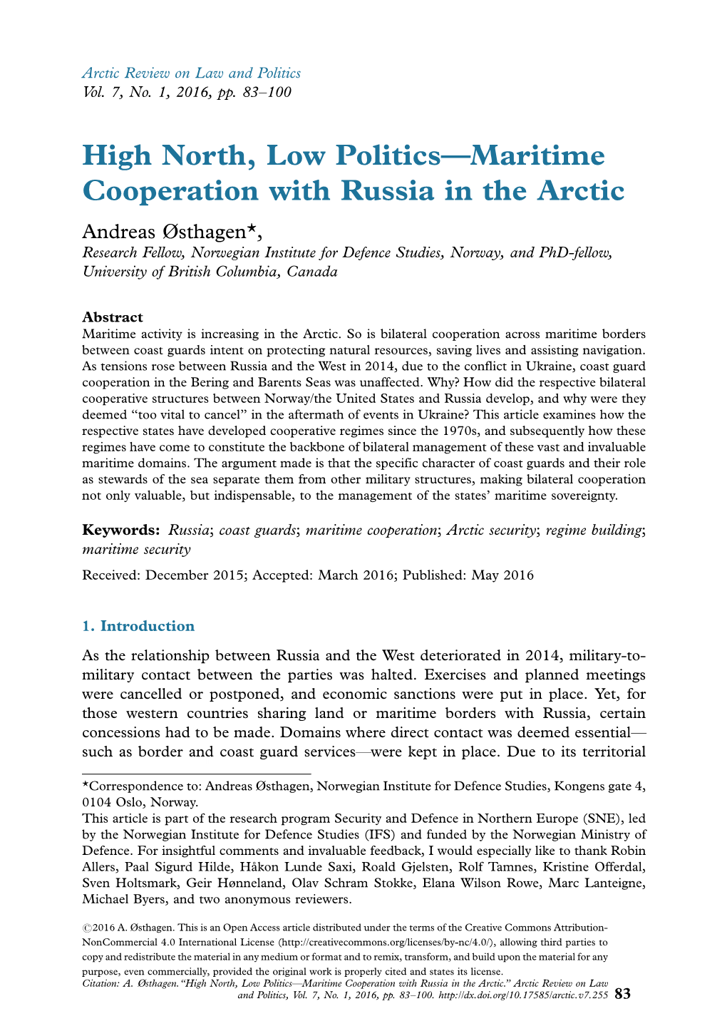 High North, Low Politics*Maritime Cooperation with Russia in the Arctic.’’ Arctic Review on Law and Politics, Vol