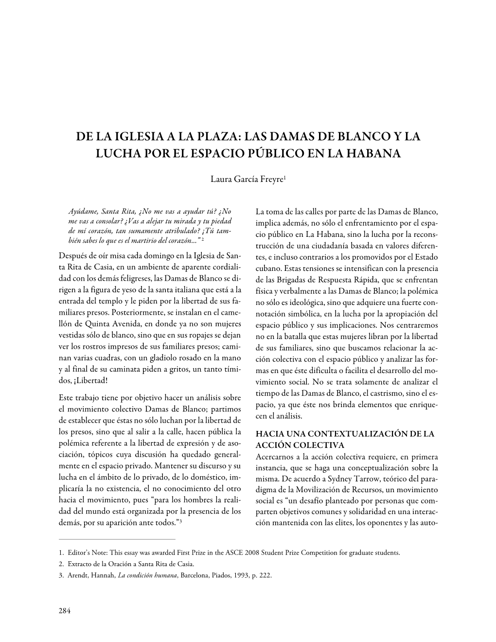 De La Iglesia a La Plaza: Las Damas De Blanco Y La Lucha Por El Espacio Público En La Habana