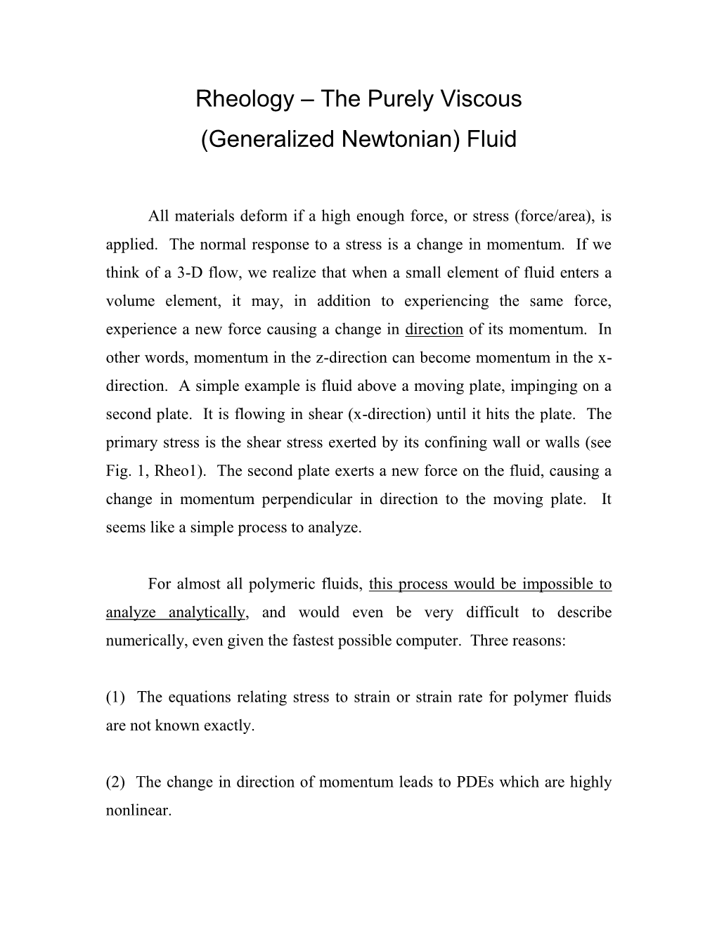 Rheology – the Purely Viscous (Generalized Newtonian) Fluid