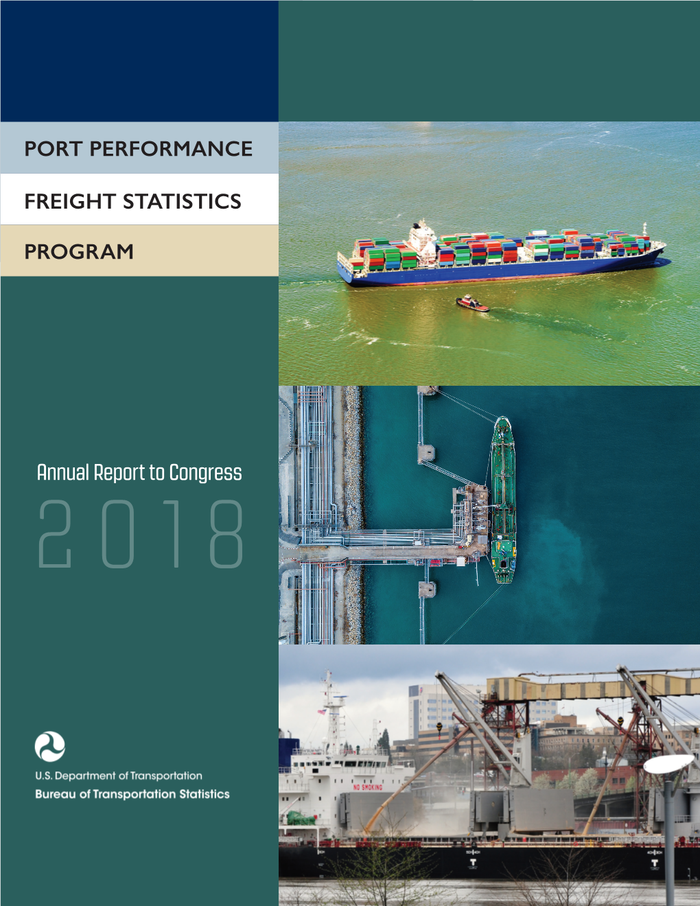 Port Performance Freight Statistics in 2018. Annual Report to Congress