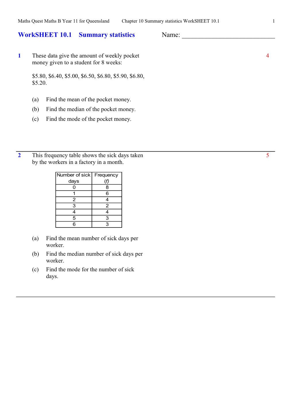 Maths Quest Maths B Year 11 for Queensland Chapter 10 Summary Statistics Worksheet 10.11