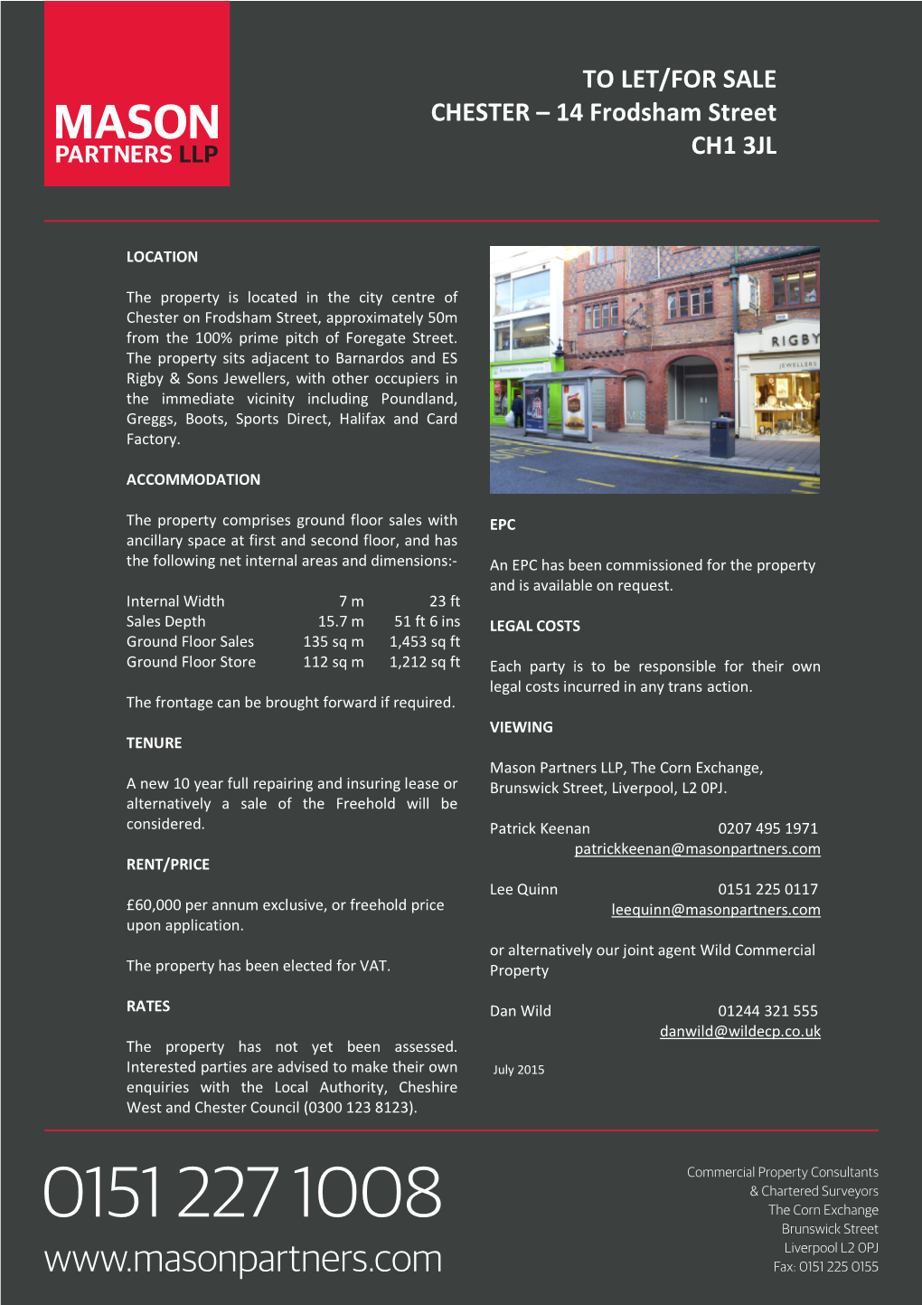 Fax: 0151 225 0155 to LET/FOR SALE CHESTER – 14 Frodsham Street CH1 3JL