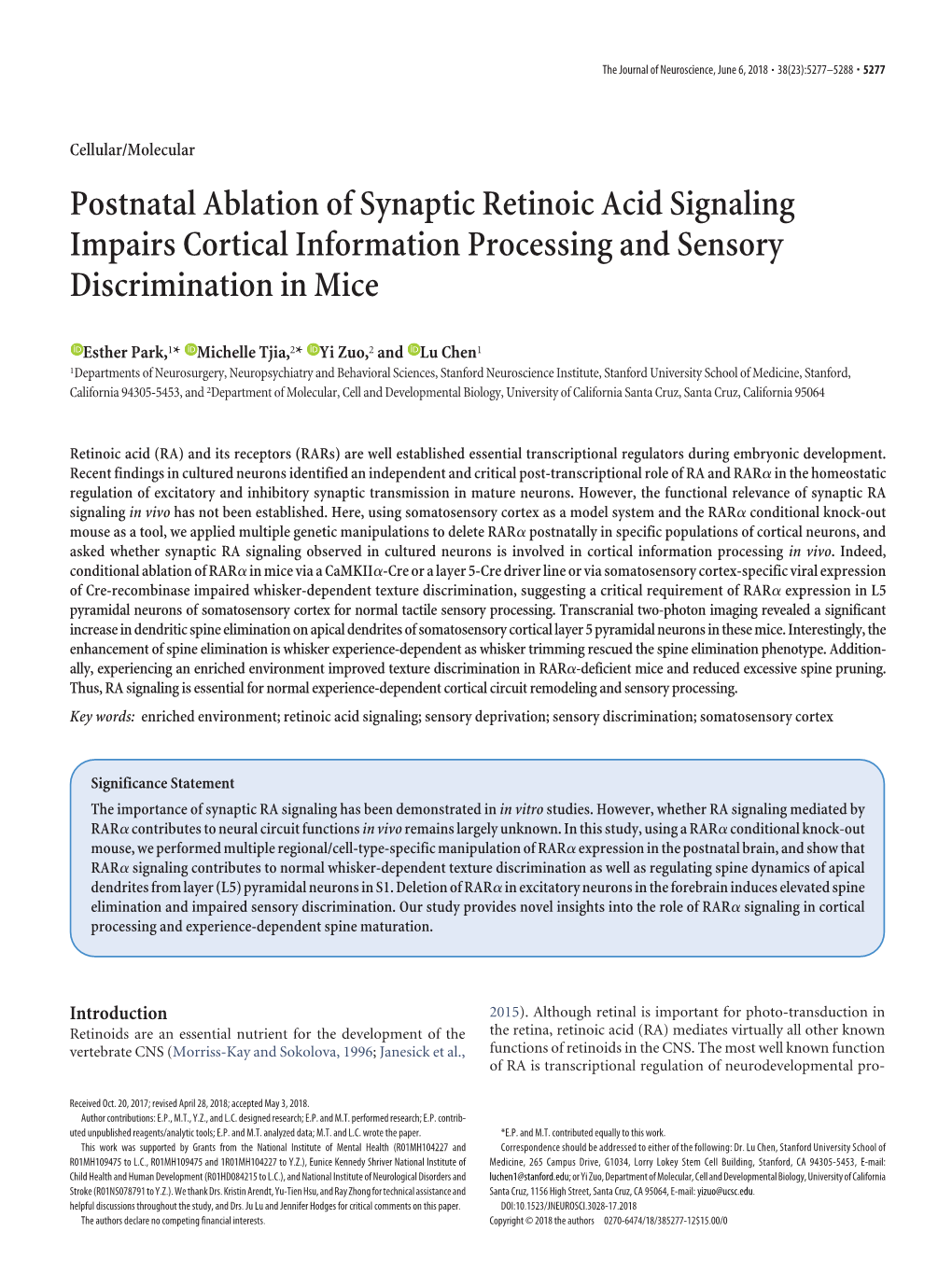 Postnatal Ablation of Synaptic Retinoic Acid Signaling Impairs Cortical Information Processing and Sensory Discrimination in Mice