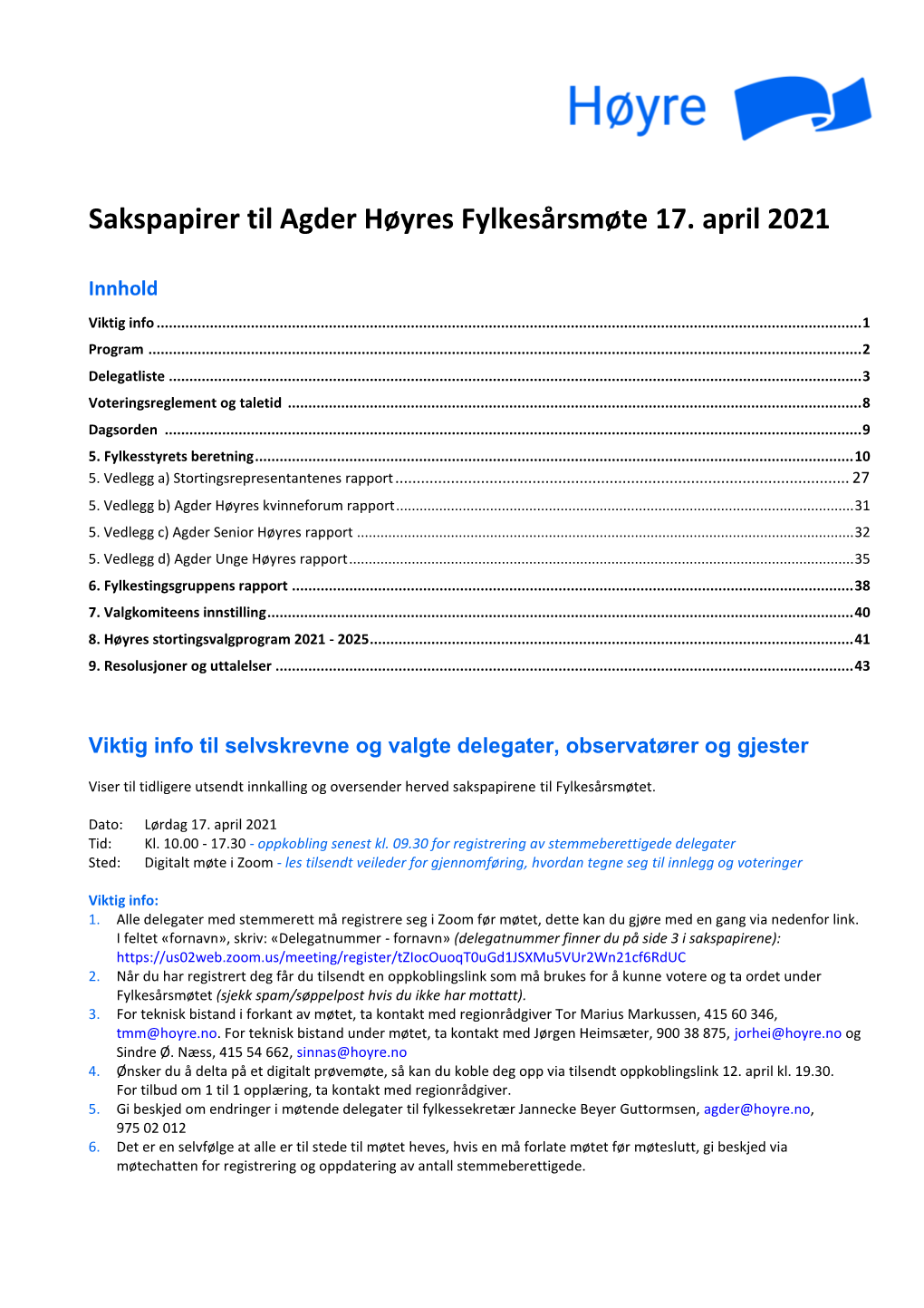 Sakspapirer Til Agder Høyres Fylkesårsmøte 17. April 2021