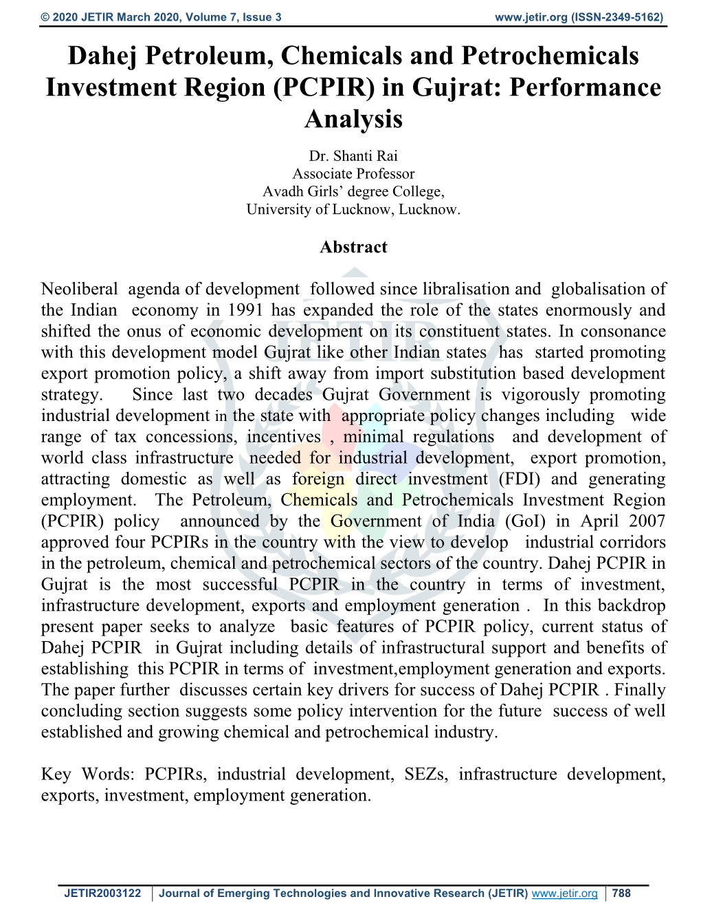 Dahej Petroleum, Chemicals and Petrochemicals Investment Region (PCPIR) in Gujrat: Performance Analysis