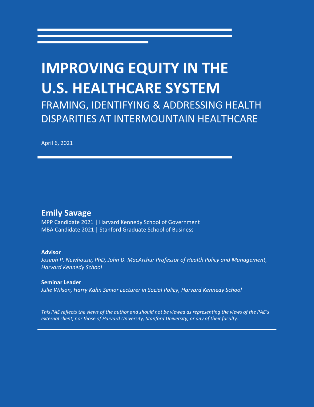 Improving Equity in the US Healthcare System: Framing, Identifying and Addressing Health Disparities at Intermountain Healthcare