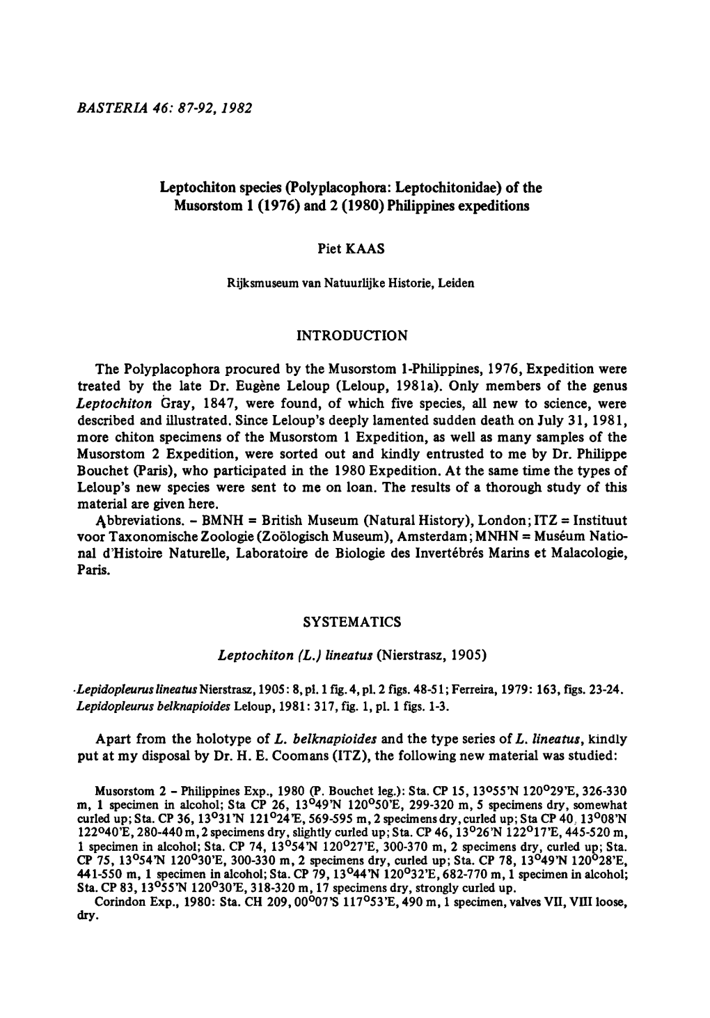 Leptochiton Species (Polyplacophora: Leptochitonidae) (1976) and 2 (1980) Philippines Expeditions 120°50'E, 299-320 13°49'N