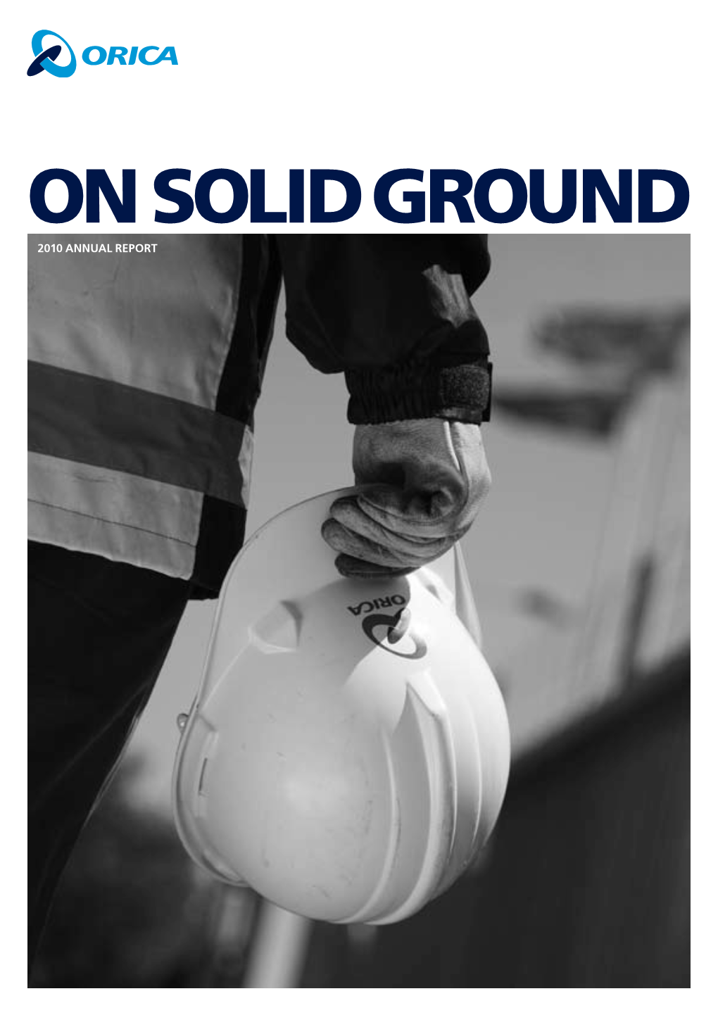 On SOLID GROUND 2010 Annual Report Contents