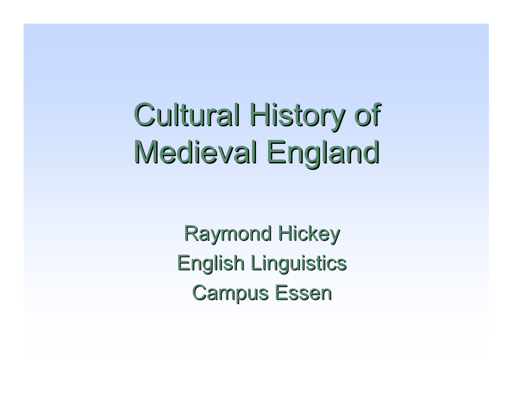 Cultural History of Medieval England