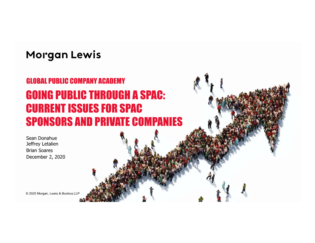 Going Public Through a Spac: Current Issues for Spac Sponsors and Private Companies