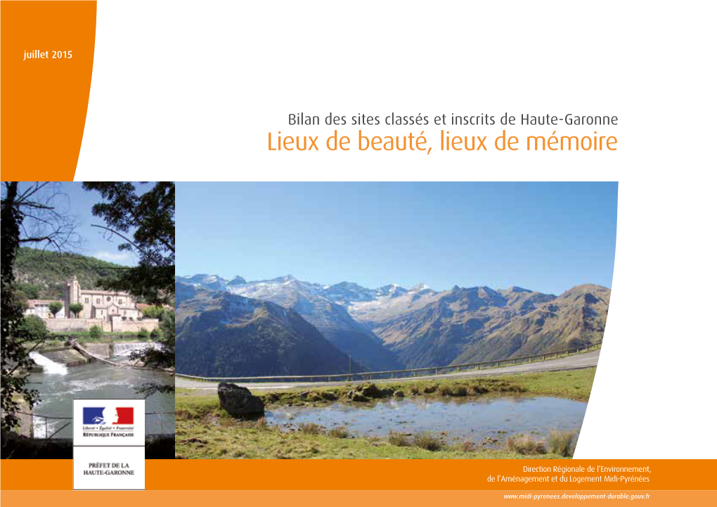 Bilan Des Sites Classés Et Inscrits De Haute‑Garonne Lieux De Beauté, Lieux De Mémoire