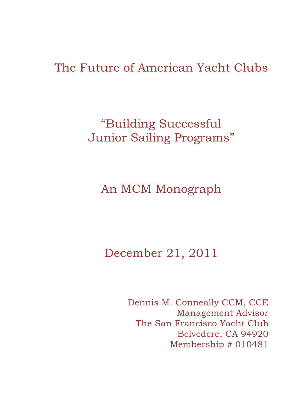 The Future of American Yacht Clubs “Building Successful Junior Sailing