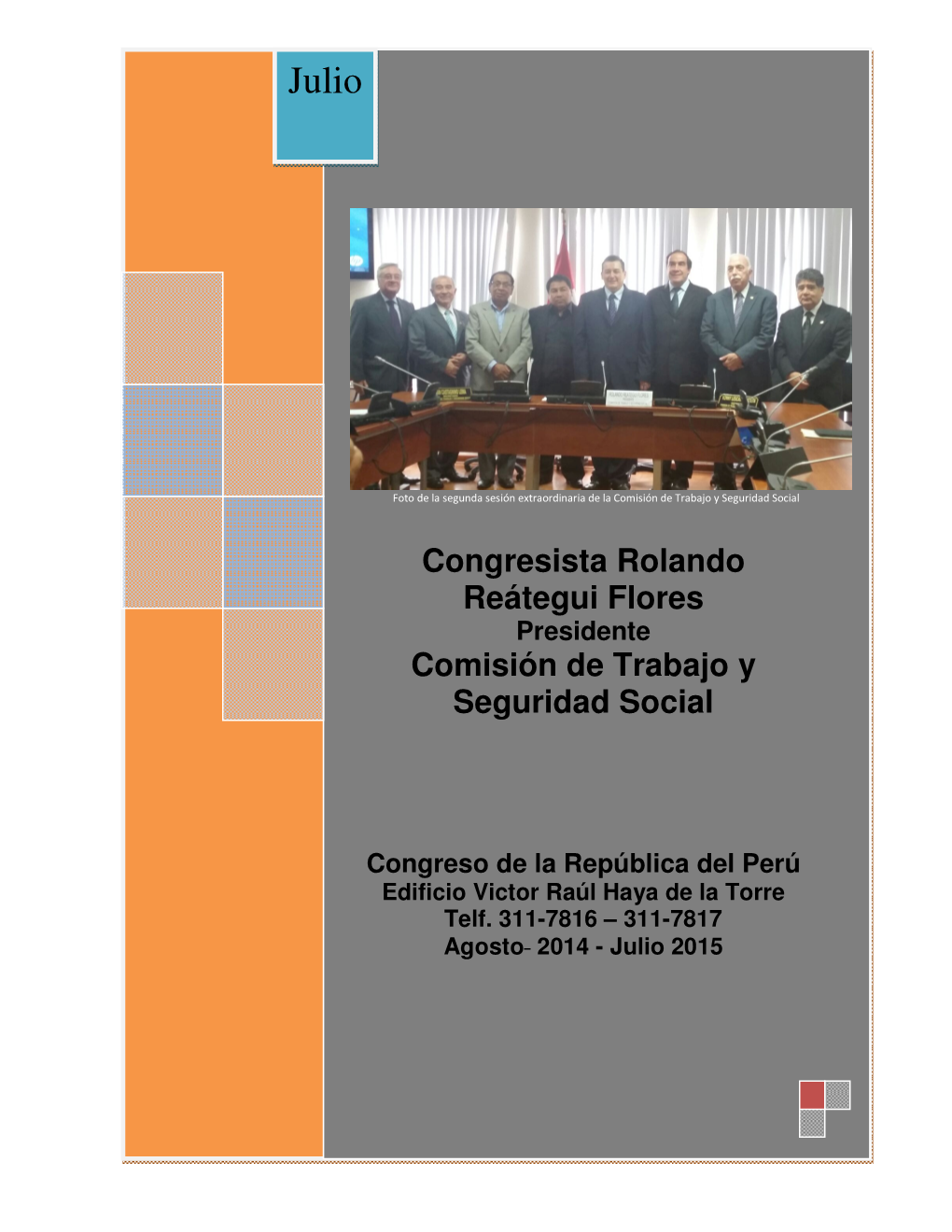 Congresista Rolando Reátegui Flores Comisión De