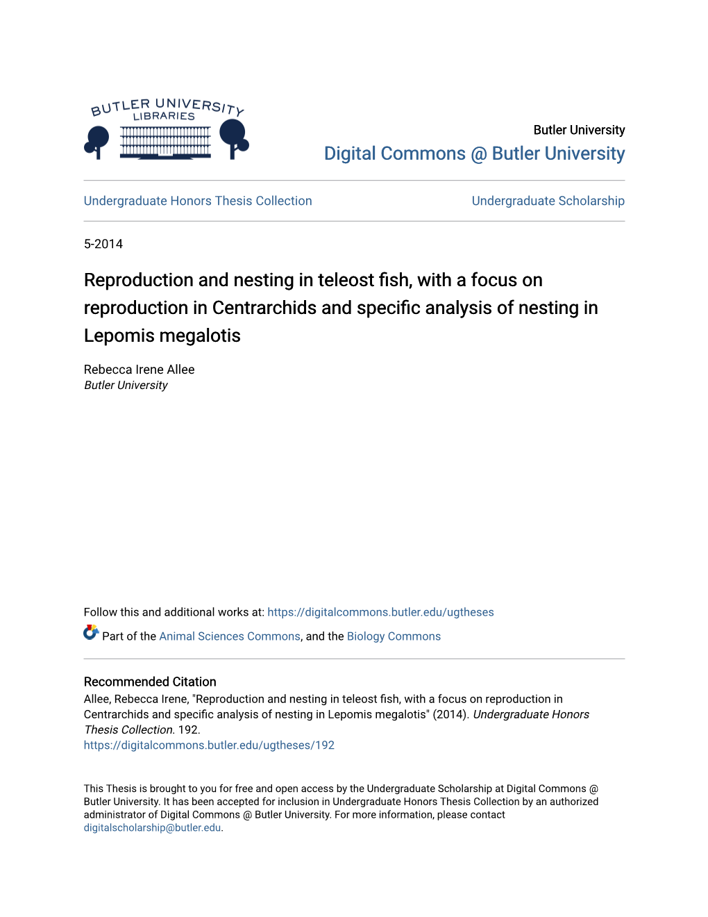 Reproduction and Nesting in Teleost Fish, with a Focus on Reproduction in Centrarchids and Specific Analysis of Nesting in Lepomis Megalotis