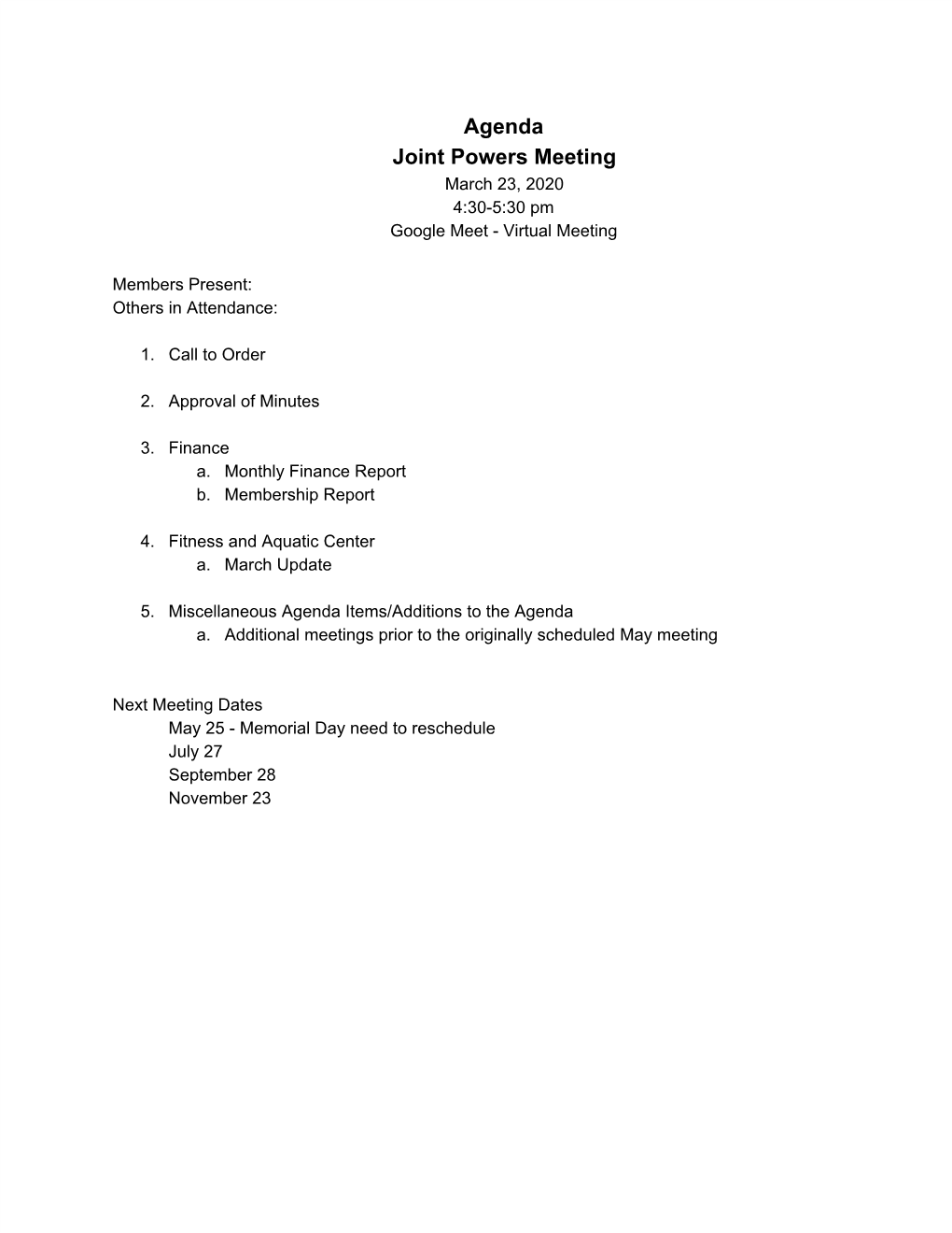 Agenda Joint Powers Meeting March 23, 2020 4:30-5:30 Pm Google Meet - Virtual Meeting