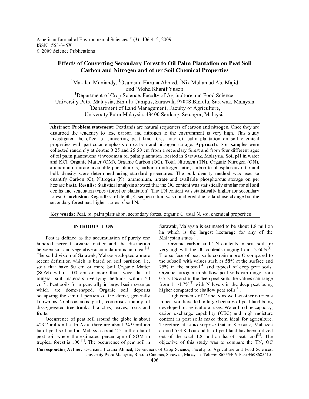 Effects of Converting Secondary Forest to Oil Palm Plantation on Peat Soil Carbon and Nitrogen and Other Soil Chemical Properties