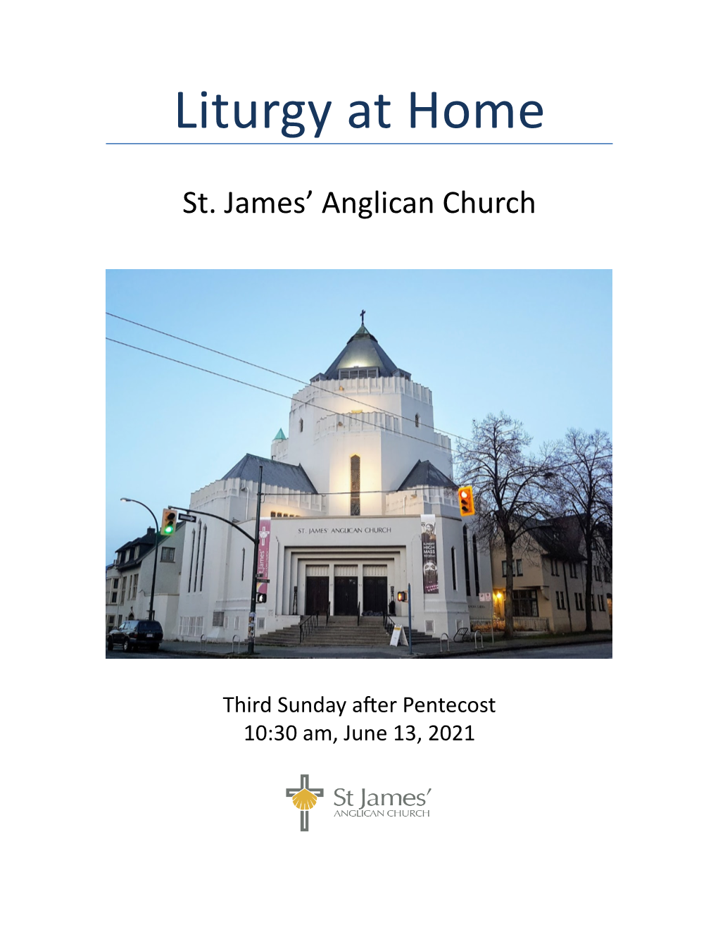 Liturgy at Home Pentecost 3 June 13 2021