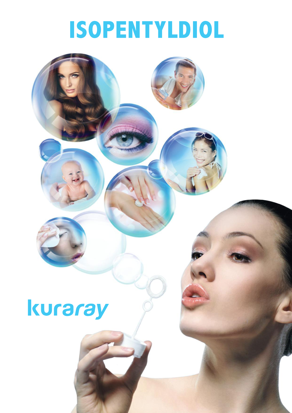 ISOPENTYLDIOL Isopentyldiol a Multi-Purpose Ingredient for Innovative Cosmetic Formulations Isopentyldiol Is a Multi-Purpose Cosmetic Ingredient Produced by Kuraray