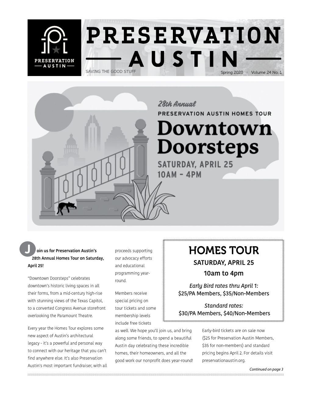 Spring 2020 H Volume 24 No. 1 Oin Us for Preservation Austin's 28Th Annual Homes Tour on Saturday, April