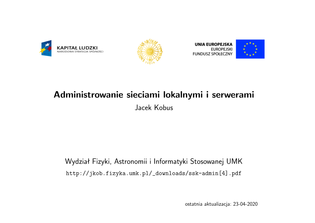 Administrowanie Sieciami Lokalnymi I Serwerami Jacek Kobus