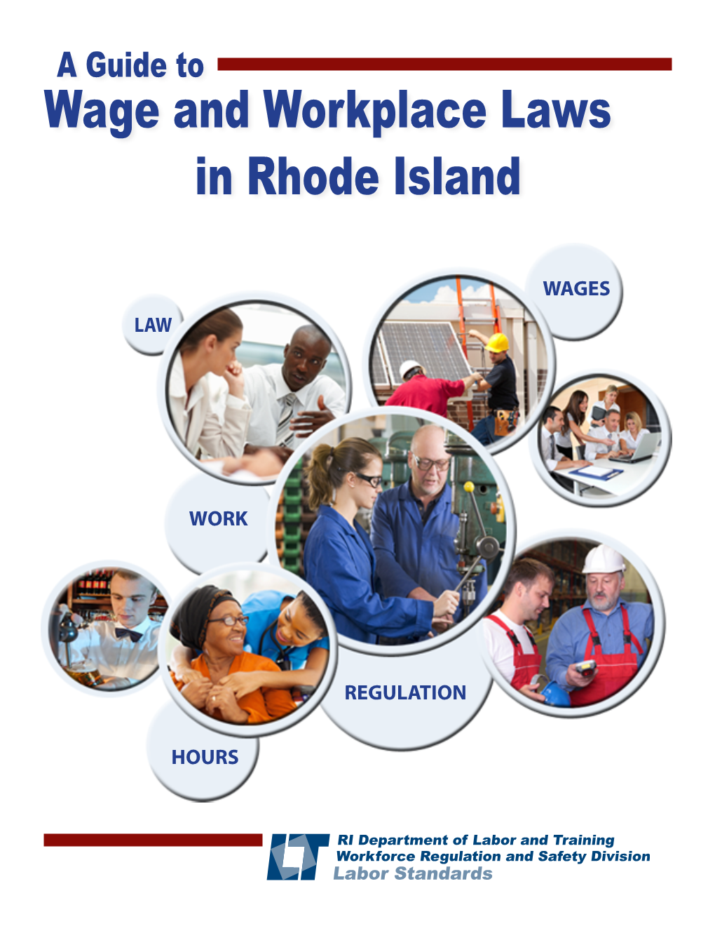 A Guide for Wage and Workplace Laws in Rhode Island